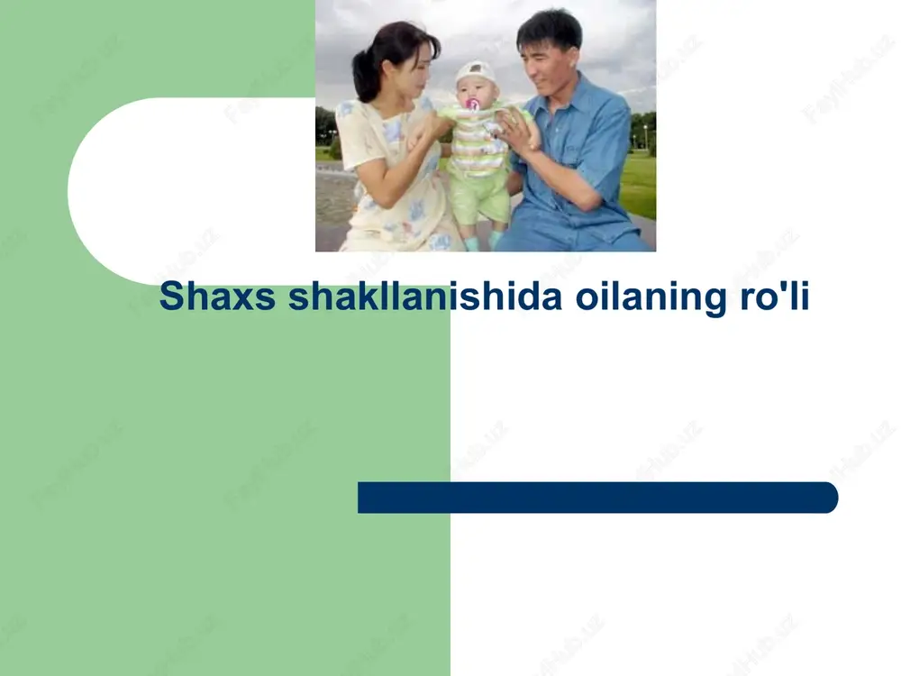 shaxsshakllanishidaoilaningro'li — PPTX