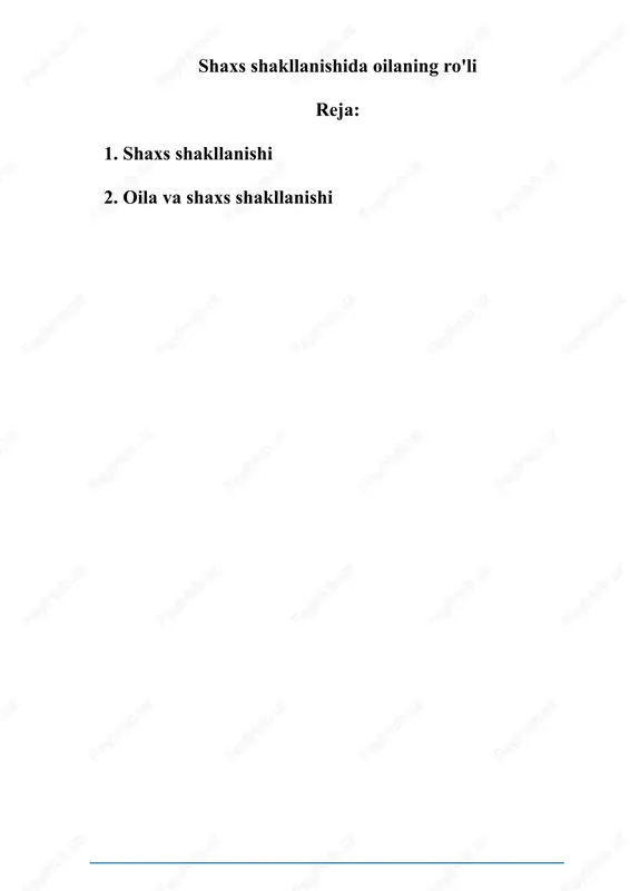shaxs shakllanishida oilaning ro'li — DOCX