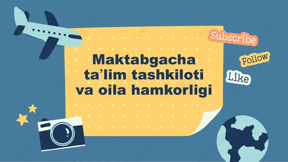 maktabgacha taʼlim tashkiloti va oila hamkorligi — PPTX
