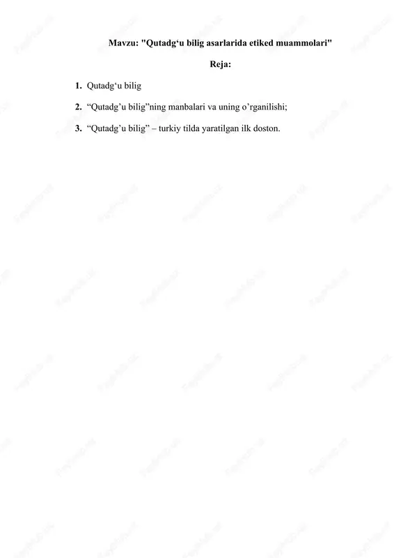 "qutadgʻu bilig asarlarida etiked muammolari" — DOCX