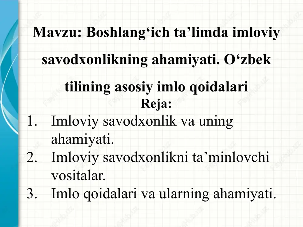 imloviy savodxonlikning ahamiyati — PPTX