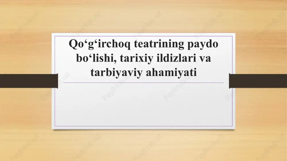 qo‘g‘irchoq teatri — PPTX