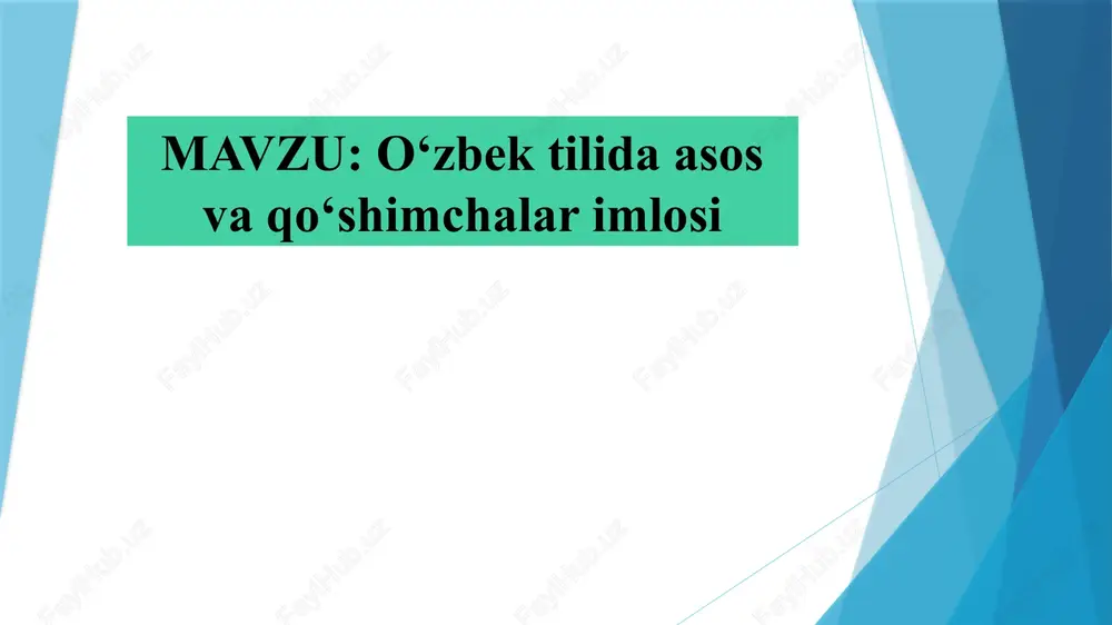 o‘zbek tilida asos va qo‘shimchalarimlosi — PPTX