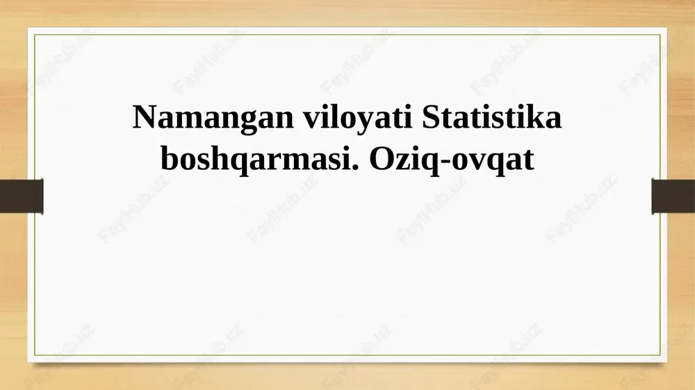 namangan viloyati statistika boshqarmasi — PPTX