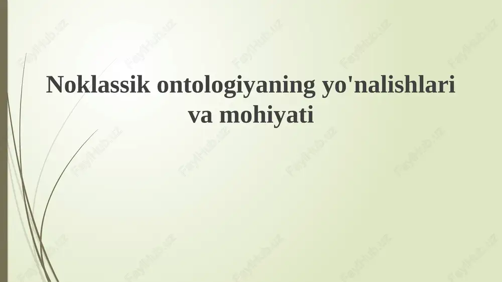 noklassik ontologiya — PPTX