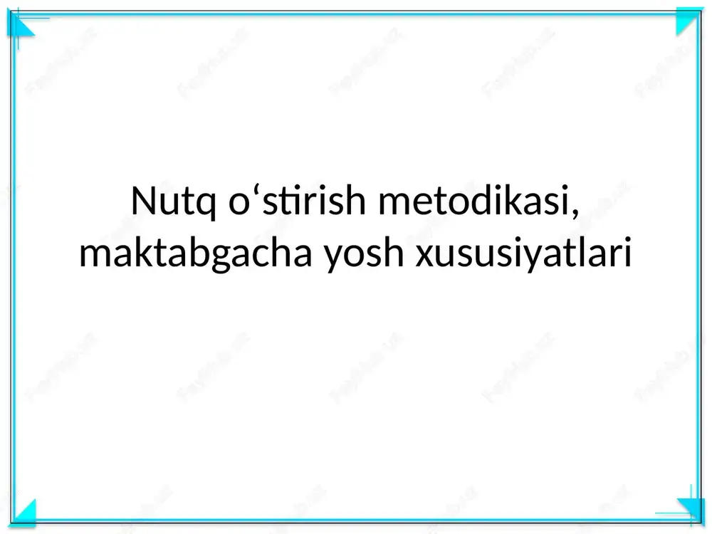 nutq oʻstirish metodikasi, maktabgacha yosh xususiyatlari — PPTX