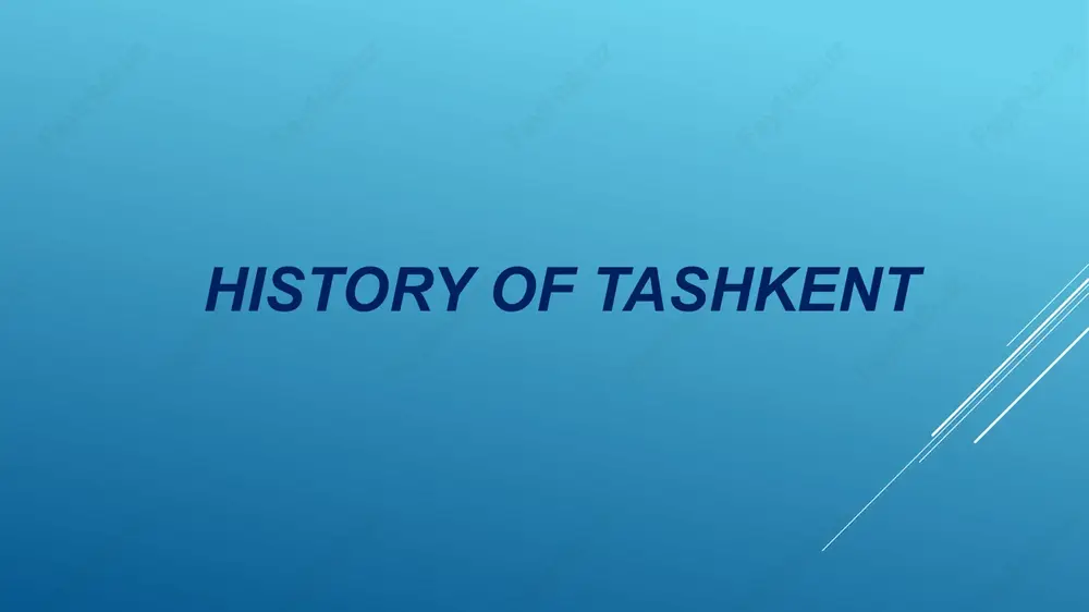history of tashkent — PPTX