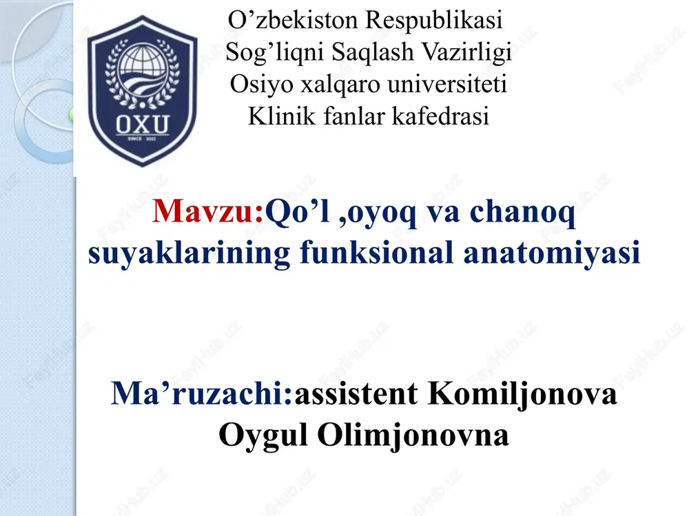 qo’l, oyoq va chanoq suyaklarining funksional anatomiyasi — PPTX