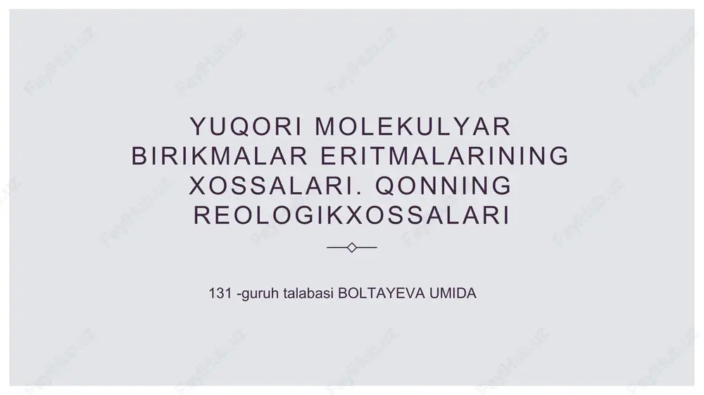 yuqori molekulyar og'irlikli polimer eritmalari — PPTX
