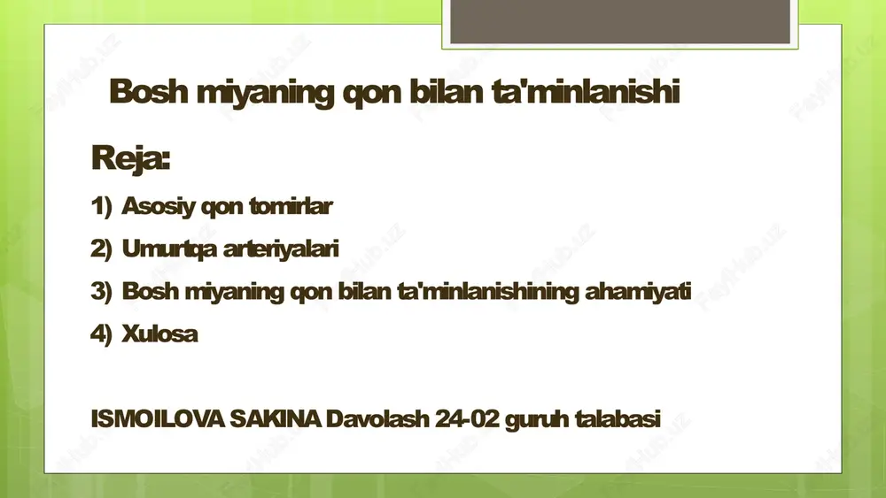 bosh miyaning qon bilan ta'minlanishi — PPTX