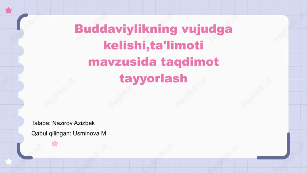 buddizmning ta'limoti — PPTX