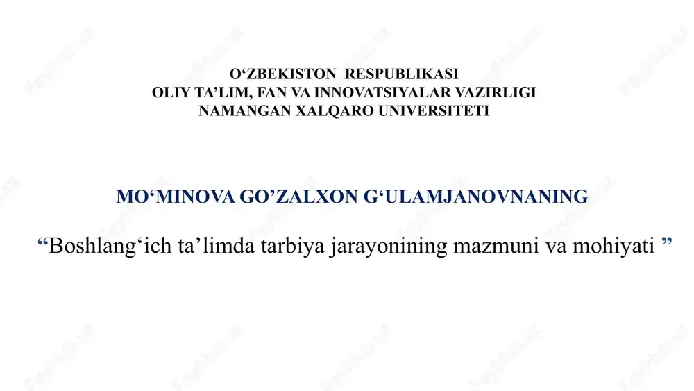 boshlang‘ich ta’limda tarbiya jarayonining mazmuni va mohiyati — PPTX
