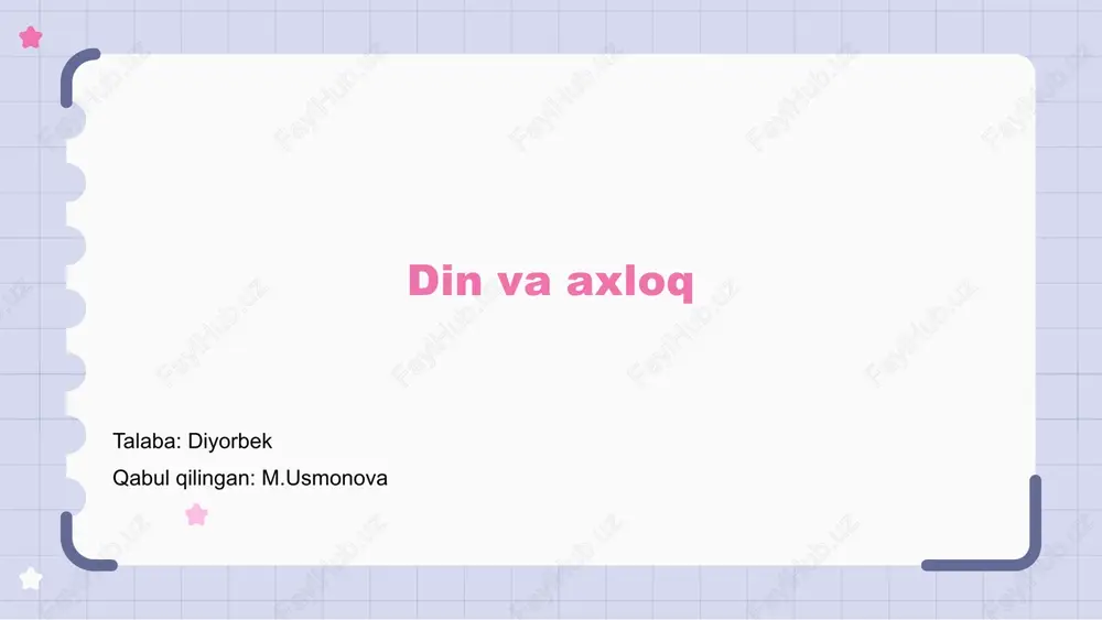din va axloq — PPTX