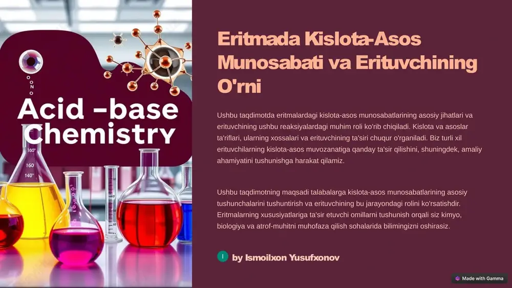 eritmada kislota-asos munosabati va erituvchining o'rni — PPTX