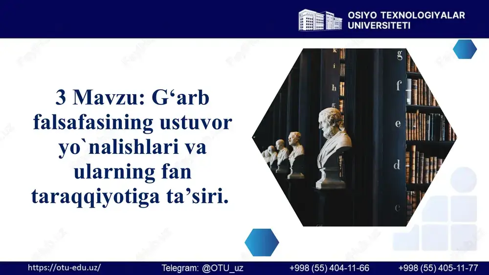 g‘arb falsafasining ustuvor yo`nalishlari — PPT