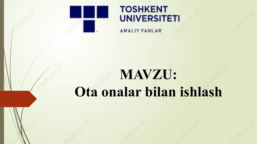 otaonalar bilan ishlash — PPTX