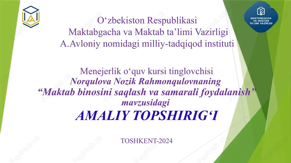 "maktab binosini saqlash va samarali foydalanish" — PPTX