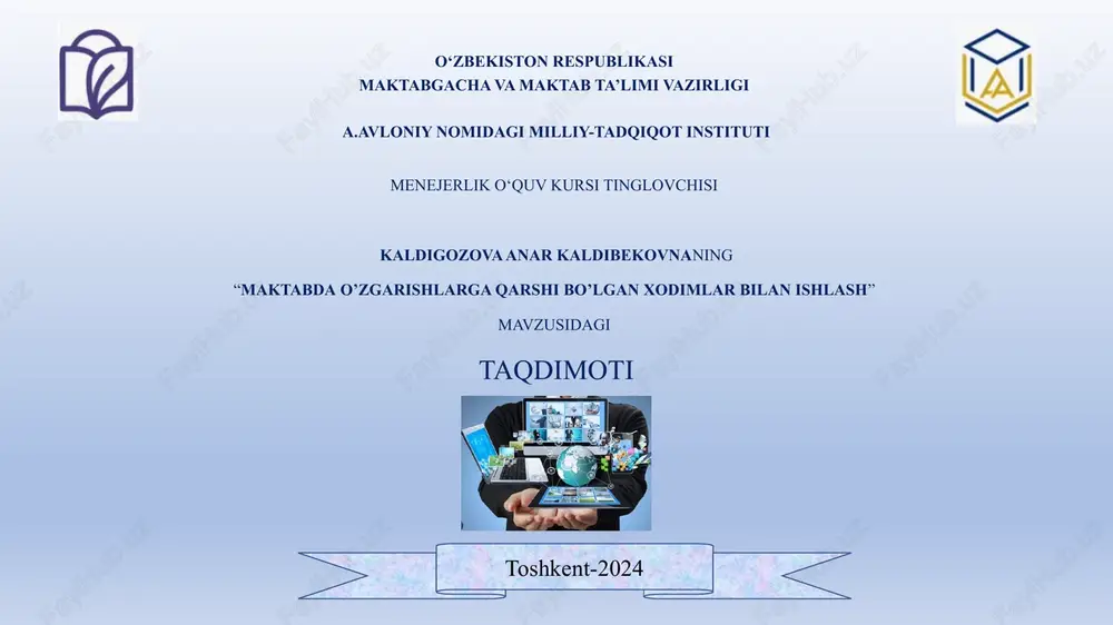 maktabda o‘zgarishlarga qarshilik o‘rgatish — PPTX