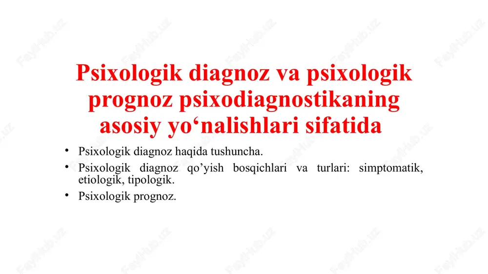 psixologik diagnoz va psixologik prognoz — PPTX