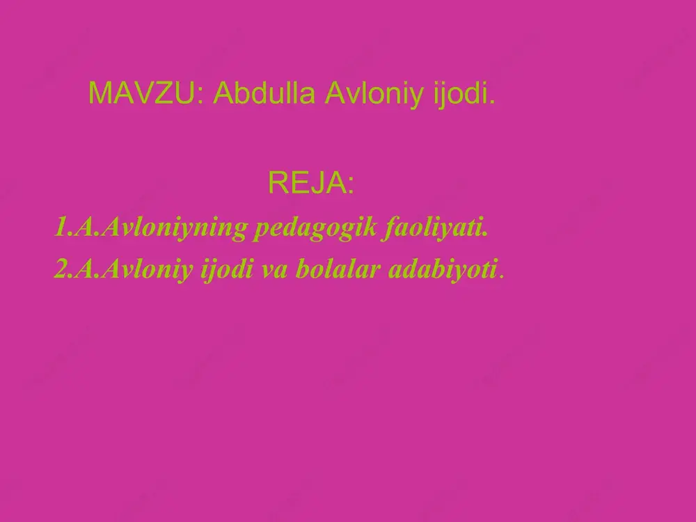 abdulla avloniy ijodi — PPT