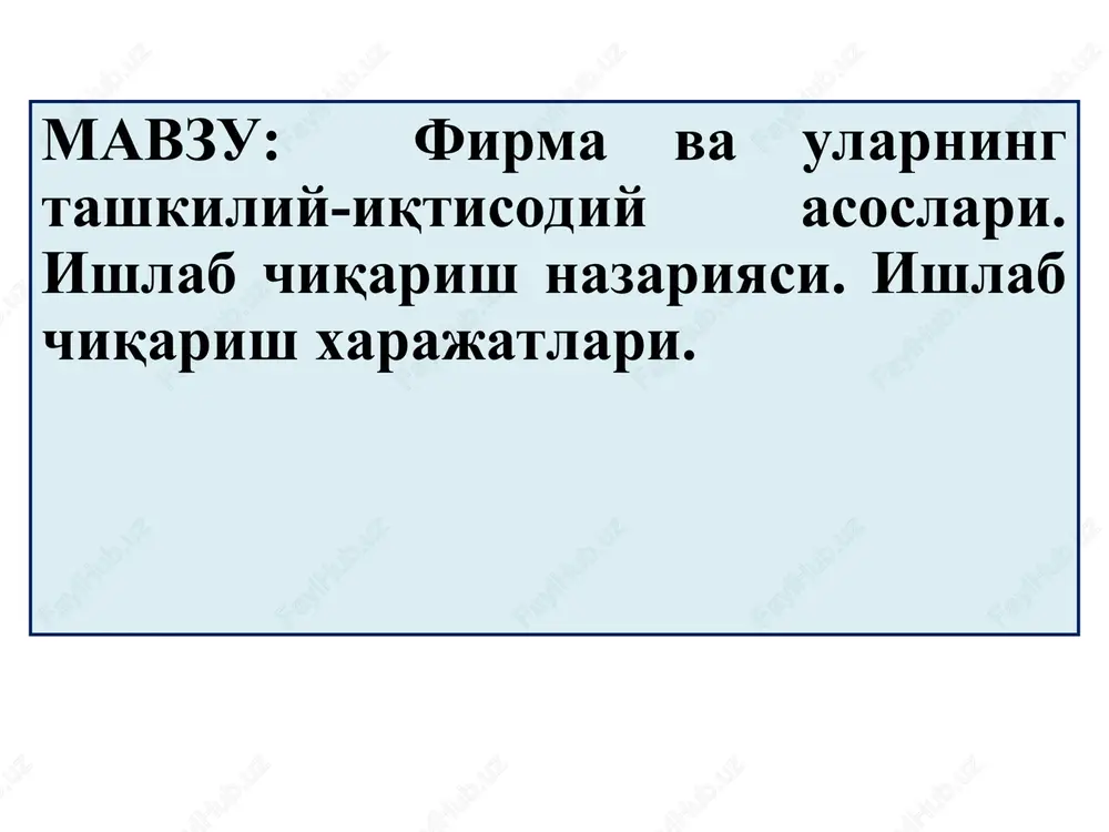 firma va ularning tashkiliy-iqtisodiy asoslari — PPT