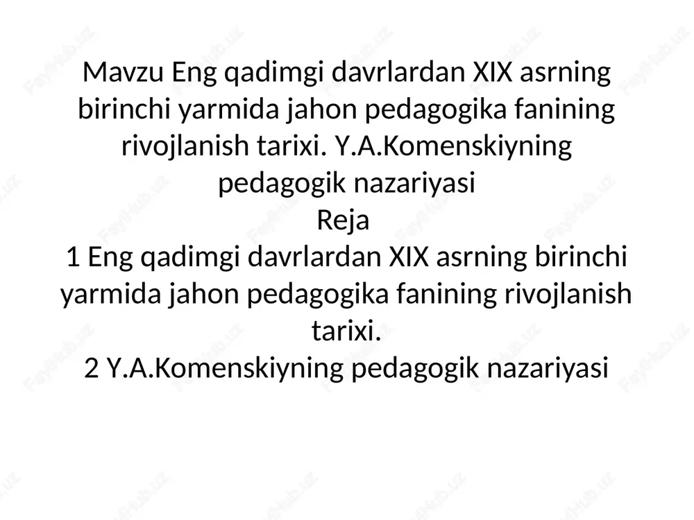 xix asrning pedagogika fanining rivojlanish tarixi — PPTX