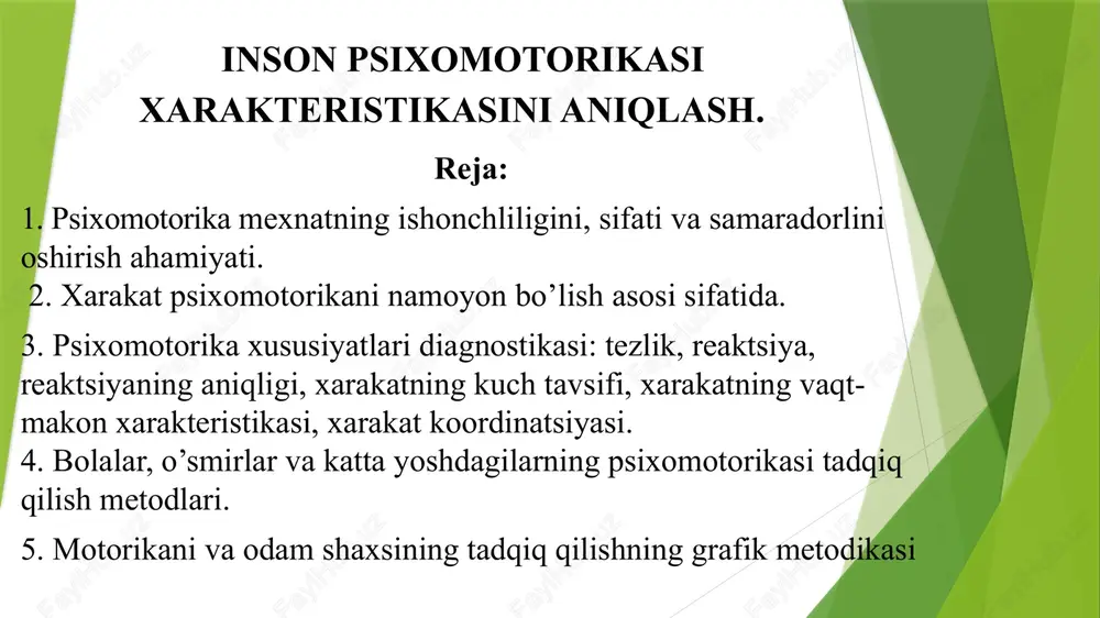 insonpsixomotorikasi xarakteristikasini aniqlash — PPTX