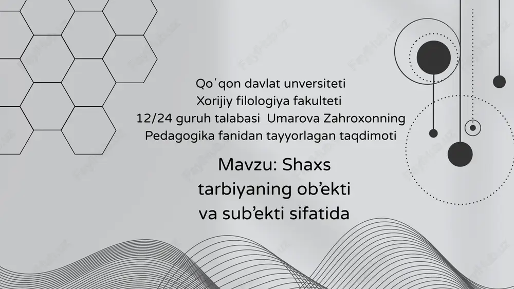 shaxs tarbiyaning ob’ekti va sub’ekti — PDF