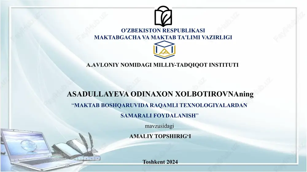“maktab boshqaruvida raqamli texnologiyalardan samarali foydalanish” — PPTX
