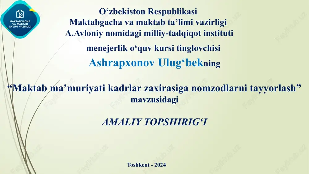 "maktabma’muriyatikadrlarzaxirasiganomzodlarnitayyorlash" — PPTX