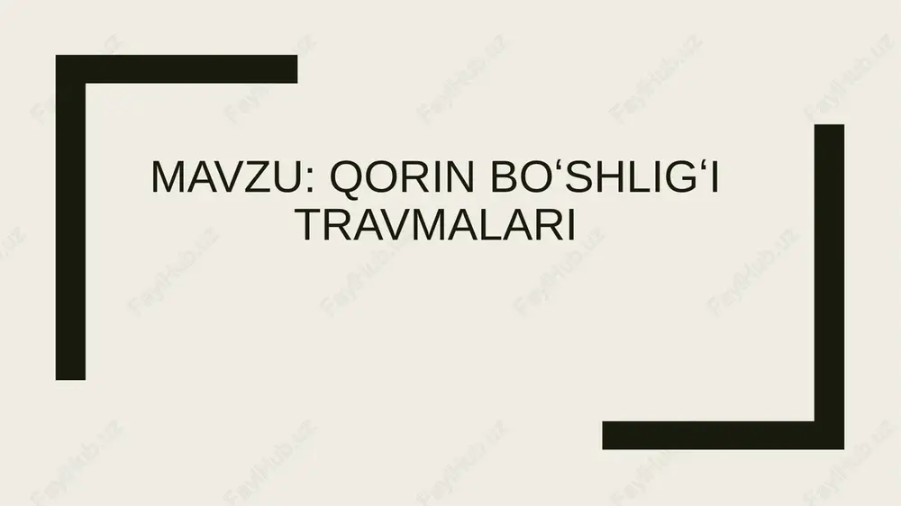 qorin bo‘shlig‘i travmalari — PPTX