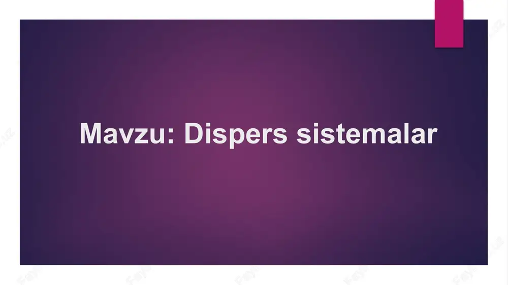 dispers sistemalar — PPTX