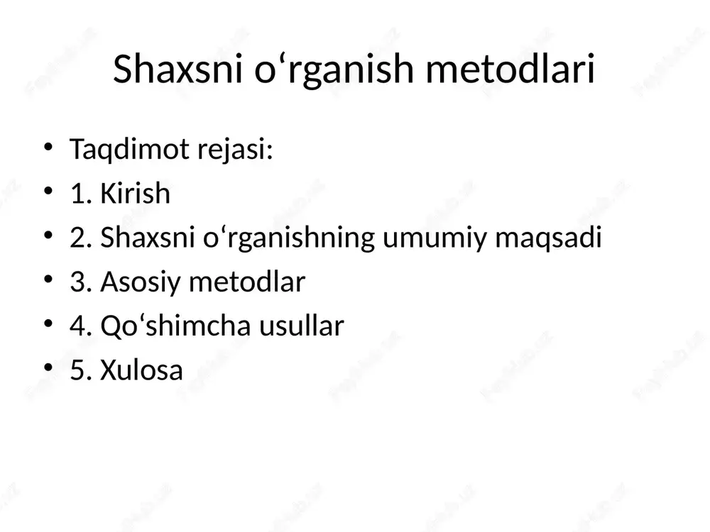 shaxsni o‘rganish metodlari — PPTX