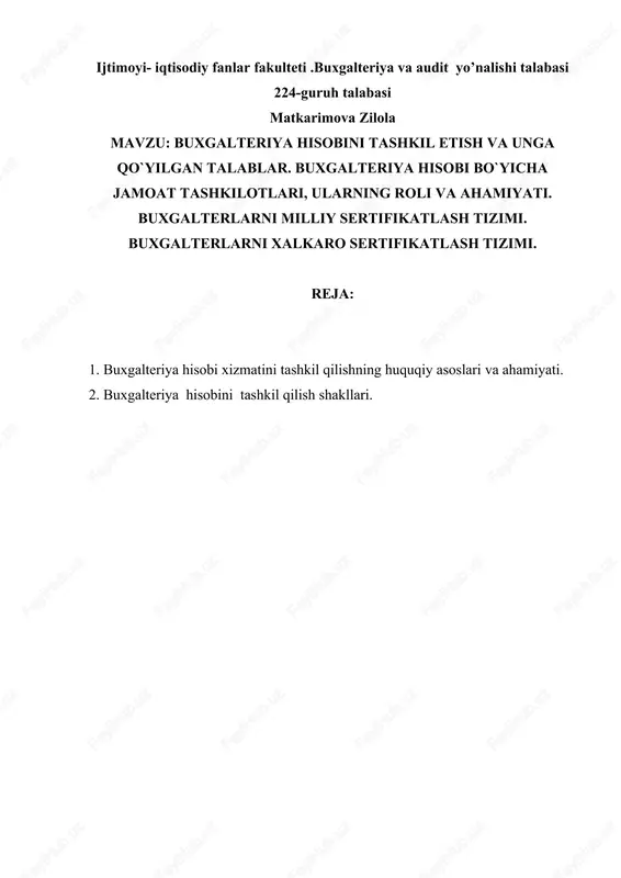 buxgalteriya hisobi tashkil etish va unga qo`yilgan talablar — DOCX