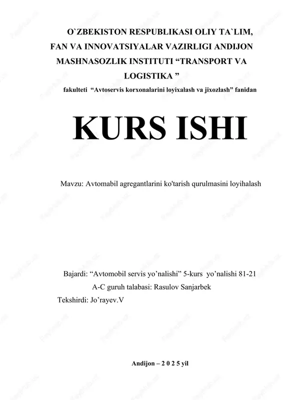 avtomabil agregantlarini ko'tarish qurulmasini loyihalash — DOCX