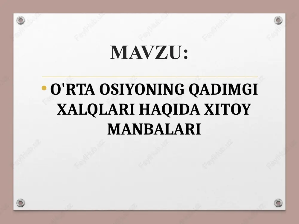 o'rta osiyoning qadimgi xalqlari haqida xitoy manbalari — PPTX
