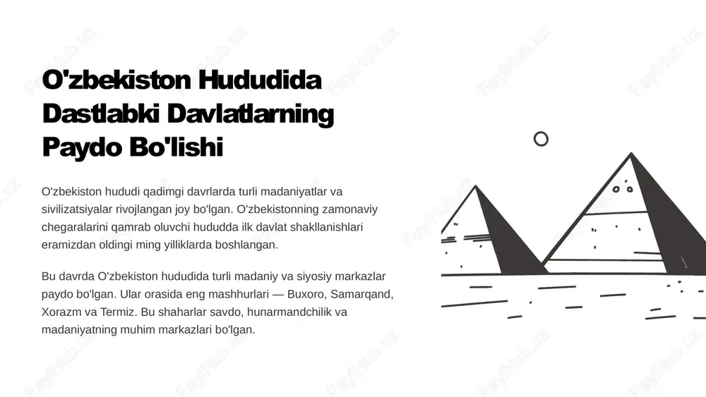 o'zbekiston hududida dastlabki davlatlarning paydo bo'lishi — PPTX