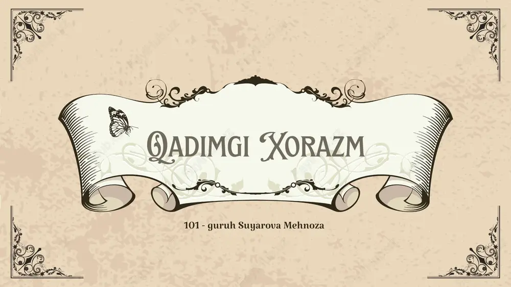 qadimgi xorazm — PPTX