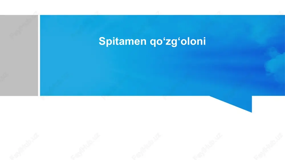spitamenqoʻzgʻoloni — PPTX