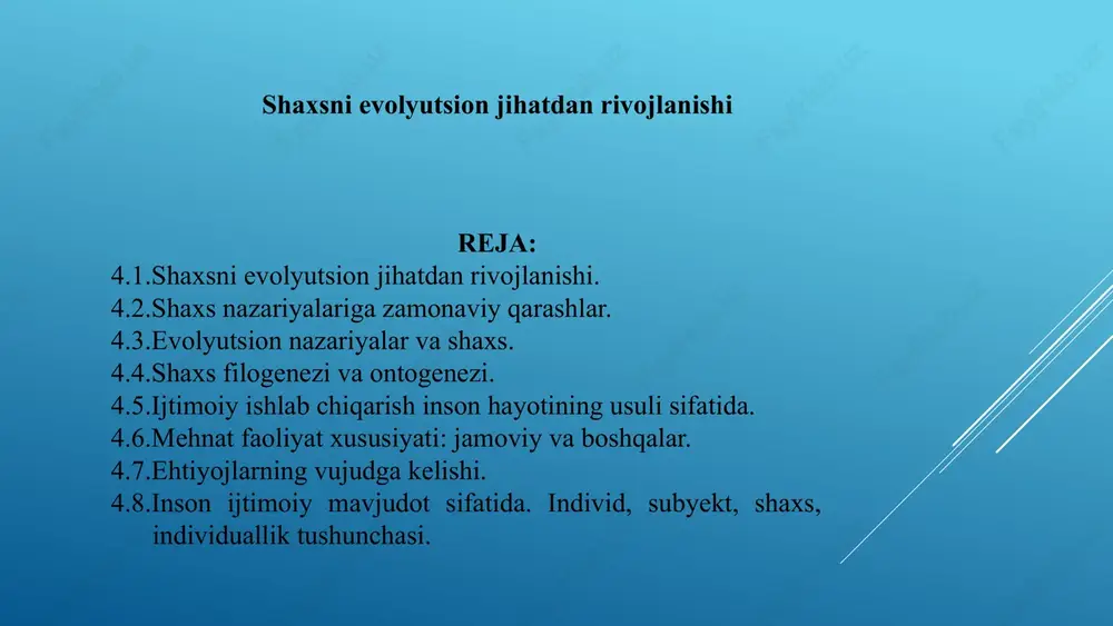 shaxsni evolyutsion jihatdan rivojlanishi — PPTX