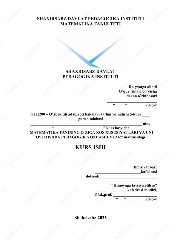 matematika fanining o‘ziga xos xususiyatlari va uni o‘qitishda pedagogik yondashuvlar kurs ishi — DOC