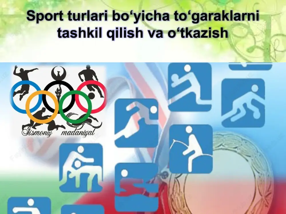 sportturlaribo‘yichato‘garaklarnitashkilqilishvao‘tkazish — PPTX