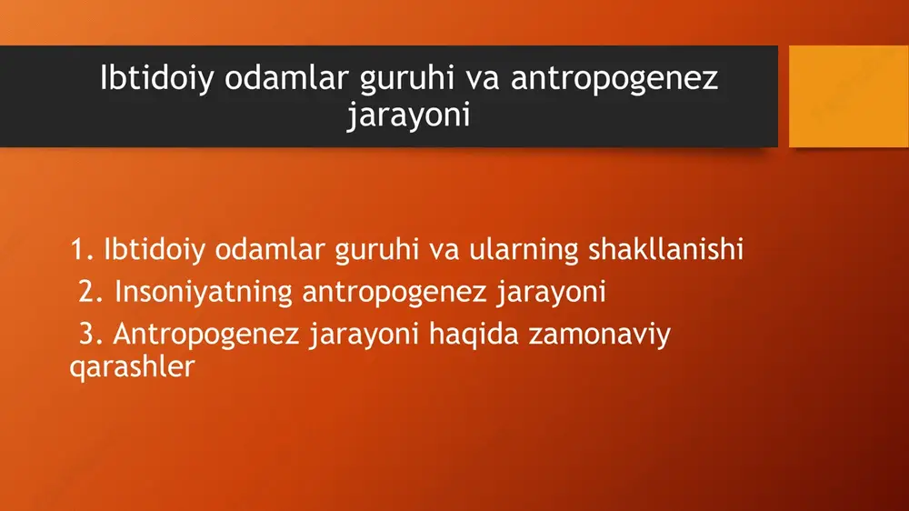 antropogenez jarayoni — PPTX