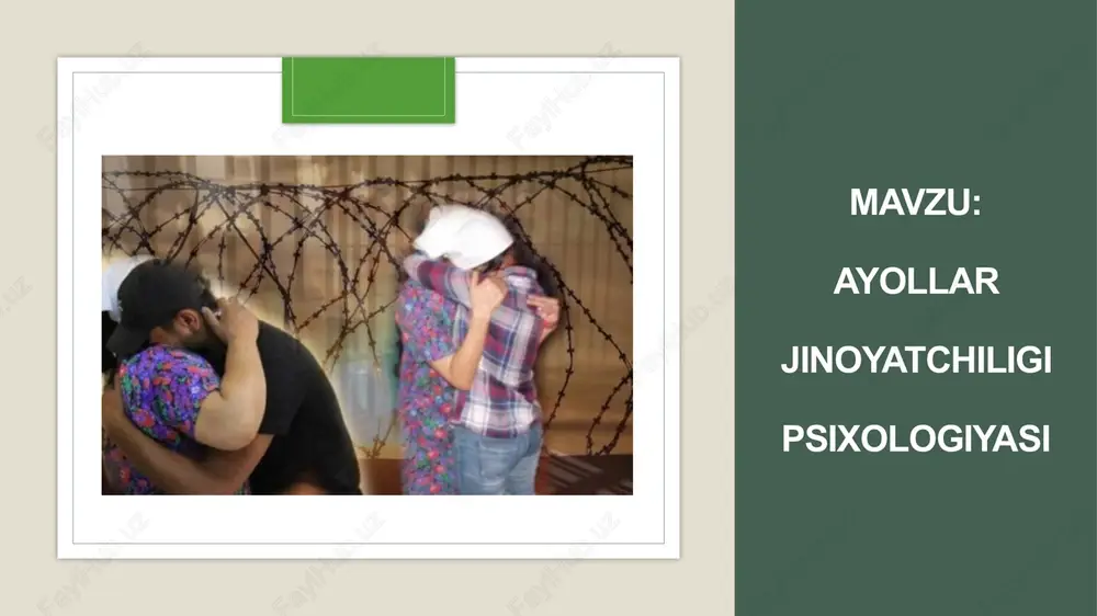 ayollar jinoyatchiligi psixologiyasi — PPTX