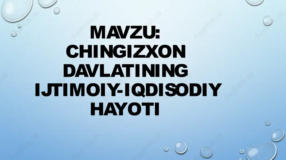chingizxon davlatining ijtimoiy-iqtisodiy hayoti — PPTX