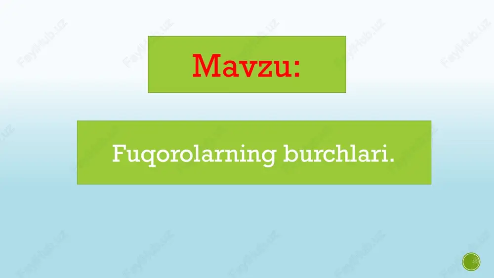 fuqorolarning burchlari — PPTX
