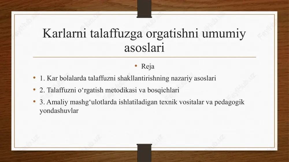karlarni talaffuzga orgatishni umumiy asoslari — PPTX