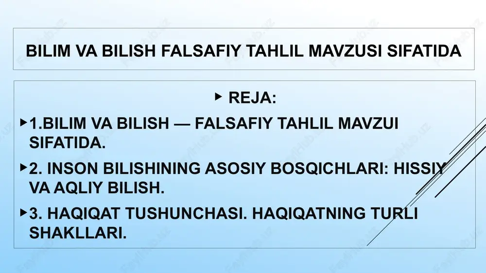 bilim va bilish-falsafiy tahlil mavzusi — PPTX