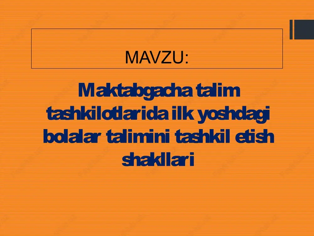 ilk yoshdagi bolalar ta'limi — PPTX