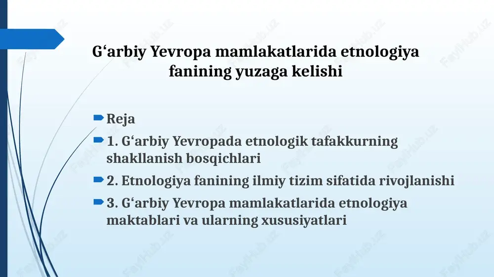 etnologiyafaniningilmiytizimsifatidarivojlanishi — PPTX